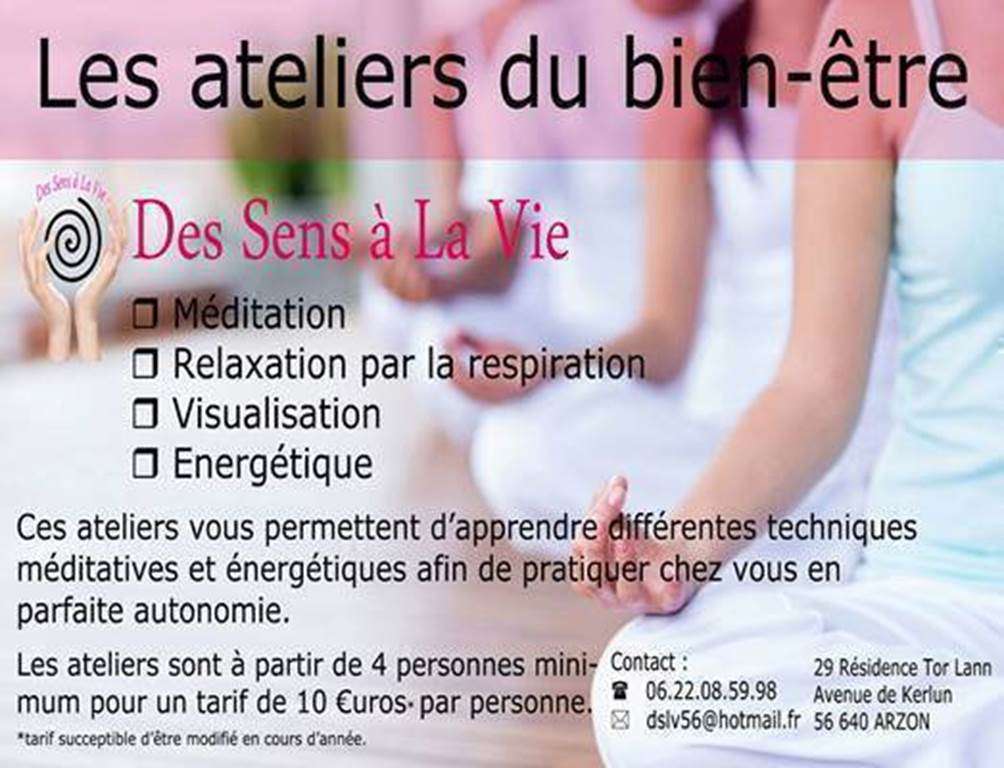 Les Ateliers du Bien-Etre (Méditation et Initiation à l’Energétique) par Des Sens à la Vie – Arzon de novembre à mars